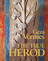 eBook (pdf) The True Herod de Geza Vermes