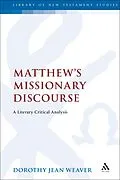 E-Book (epub) Matthew's Missionary Discourse von Dorothy Jean Weaver