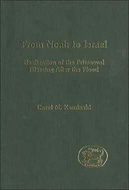 E-Book (pdf) From Noah to Israel von Carol M. Kaminski