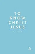 E-Book (pdf) To Know Christ Jesus von Frank J. Sheed