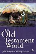 E-Book (pdf) The Old Testament World von Philip R. Davies, John W. Rogerson