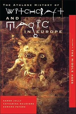 E-Book (pdf) Witchcraft and Magic in Europe, Volume 3 von Karen Jolly, Edward Peters, Catharina Raudvere