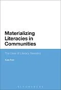 E-Book (epub) Materializing Literacies in Communities von Kate Pahl