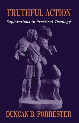 E-Book (pdf) Truthful Action von Duncan B. Forrester