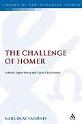 PDF The Challenge of Homer von Karl Olav Sandnes