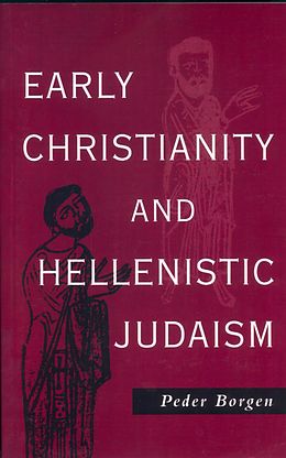 eBook (pdf) Early Christianity and Hellenistic Judaism de Peder Borgen