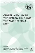 E-Book (pdf) Gender and Law in the Hebrew Bible and the Ancient Near East von Victor H. Matthews, Tikva Frymer-Kensky, Bernard M. Levinson