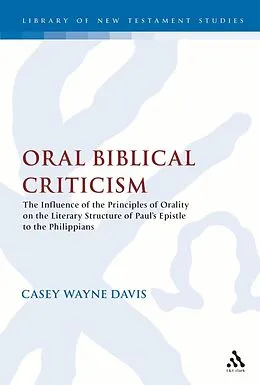 E-Book (pdf) Oral Biblical Criticism von Casey W. Davis