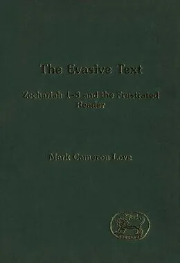 PDF The Evasive Text von Mark Cameron Love