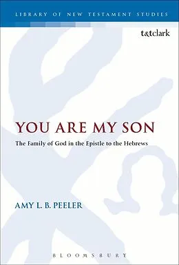 E-Book (pdf) You Are My Son von Amy L. B. Peeler