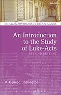 E-Book (epub) An Introduction to the Study of Luke-Acts von V. George Shillington