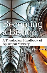 eBook (pdf) Becoming a Bishop de Paul Avis