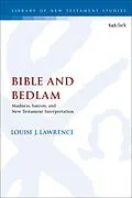 PDF Bible and Bedlam von Louise J. Lawrence