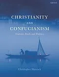 E-Book (epub) Christianity and Confucianism von Christopher Hancock
