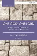 E-Book (pdf) One God, One Lord von Larry W. Hurtado