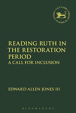 E-Book (pdf) Reading Ruth in the Restoration Period von Edward Allen Jones Iii