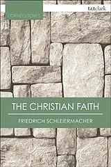 Kartonierter Einband The Christian Faith von Friedrich Schleiermacher