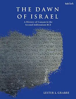E-Book (epub) The Dawn of Israel von Lester L. Grabbe