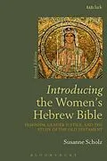 E-Book (pdf) Introducing the Women's Hebrew Bible von Susanne Scholz