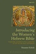 E-Book (epub) Introducing the Women's Hebrew Bible von Susanne Scholz