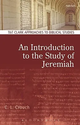 E-Book (pdf) An Introduction to the Study of Jeremiah von C. L. Crouch