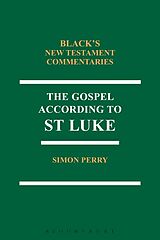 Kartonierter Einband The Gospel According to St Luke von Simon Perry