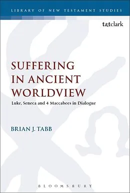 PDF Suffering in Ancient Worldview von Brian J. Tabb