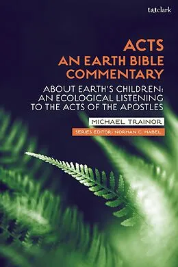 E-Book (pdf) Acts: An Earth Bible Commentary von Michael Trainor
