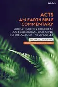 E-Book (epub) Acts: An Earth Bible Commentary von Michael Trainor