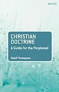 E-Book (epub) Christian Doctrine von Geoff Thompson