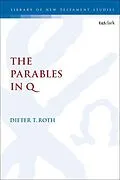 E-Book (epub) The Parables in Q von Dieter Roth