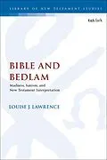 E-Book (epub) Bible and Bedlam von Louise J. Lawrence