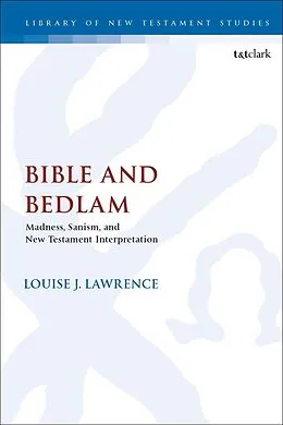 E-Book (epub) Bible and Bedlam von Louise J. Lawrence