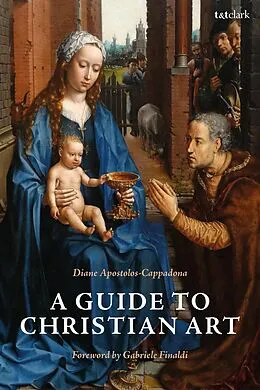E-Book (pdf) A Guide to Christian Art von Diane Apostolos-Cappadona