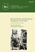 ePUB Bertolt Brecht and the David Fragments (1919-1921) von David J. Shepherd, Nicholas E. Johnson