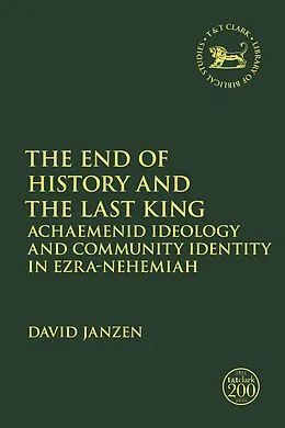 E-Book (pdf) The End of History and the Last King von David Janzen