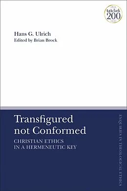 E-Book (pdf) Transfigured not Conformed von Hans G. Ulrich