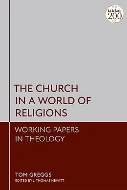 E-Book (epub) The Church in a World of Religions von Tom Greggs