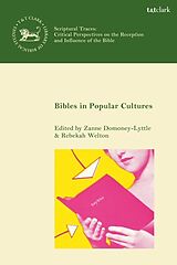 Livre Relié Bibles in Popular Cultures de Rebekah; Domoney-Lyttle, Zanne Welton