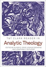 Livre Relié T&t Clark Reader in Analytic Theology de Oliver D ; Cockayne, Joshua; Rutledge, Jona Crisp