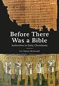 E-Book (epub) Before There Was a Bible von Lee Martin Mcdonald