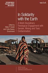 Couverture cartonnée In Solidarity with the Earth de Hilda P ; Deane-Drummond, Celia Koster