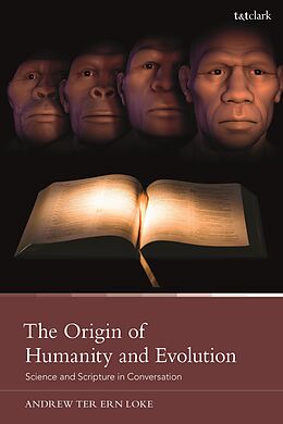 eBook (epub) The Origin of Humanity and Evolution de Andrew Ter Ern Loke