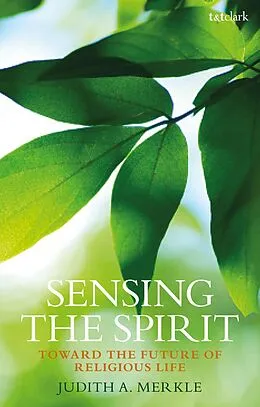 E-Book (pdf) Sensing the Spirit von Judith A. Merkle