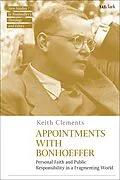E-Book (pdf) Appointments with Bonhoeffer von Keith Clements