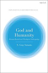 Livre Relié God and Humanity de Nathaniel Gray Sutanto