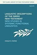 E-Book (epub) Linguistic Descriptions of the Greek New Testament von Stanley E. Porter