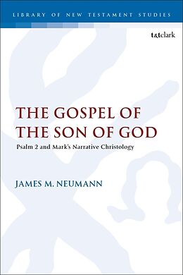 Couverture cartonnée The Gospel of the Son of God de James M Neumann