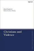 E-Book (epub) Christians and Violence von Jean Lasserre