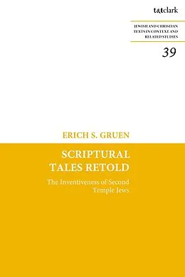E-Book (pdf) Scriptural Tales Retold von Erich S. Gruen